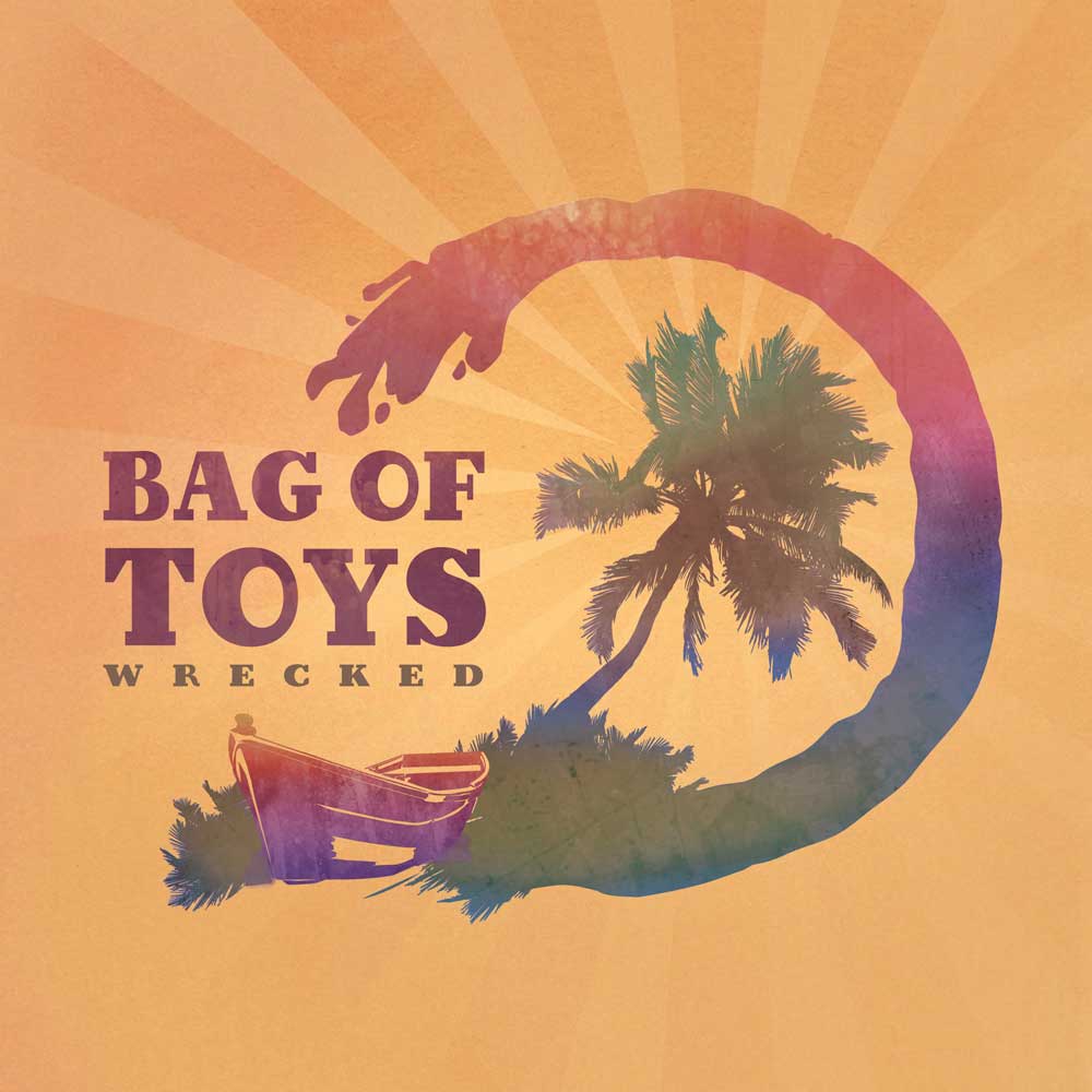 Bag of Toys - Album cover for 'Wrecked'
